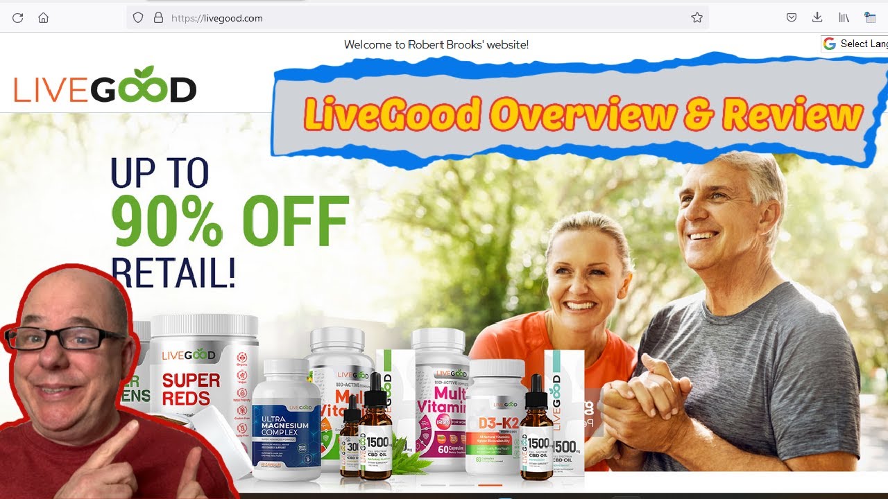 LiveGood Overview & Review Bob Brooks 319 850 0907 YouTube