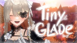 【Tiny Glade】♡ Super Duper Extra Comfy Building With A Maid ♡【NIJISANJI EN | Klara Charmwood】