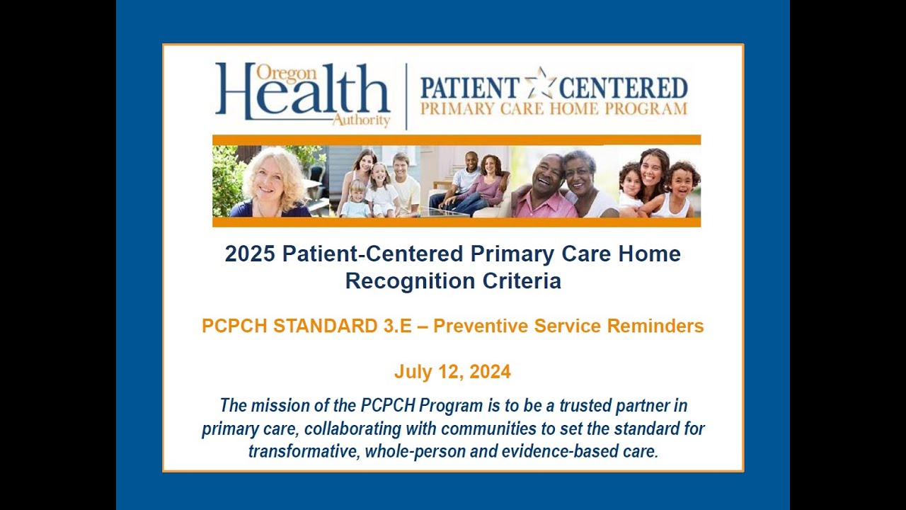 2025 PCPCH Model - Preventive Service Reminders (Standard 3.E)