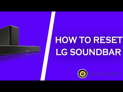 How to RESET and PAIR the LG SOUNDBAR 