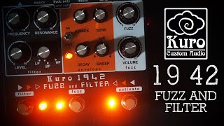 Kuro Custom Audio 19 42 Fuzz and Filter