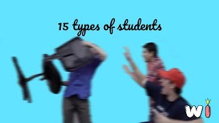 15 Types of Students - Wereintelligent