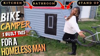 I Built A Bike Camper With A Kitchen & Bathroom For A Homeless Man! #bikecamper 