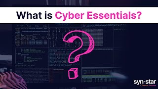 What is Cyber Essentials? | Certification