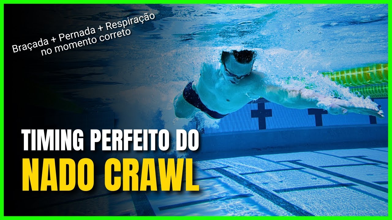 ✅ COMO NADAR CRAWL COMBINANDO BRAÇADA, RESPIRAÇÃO E PERNADA - TIMING NADO CRAWL PERFEITO