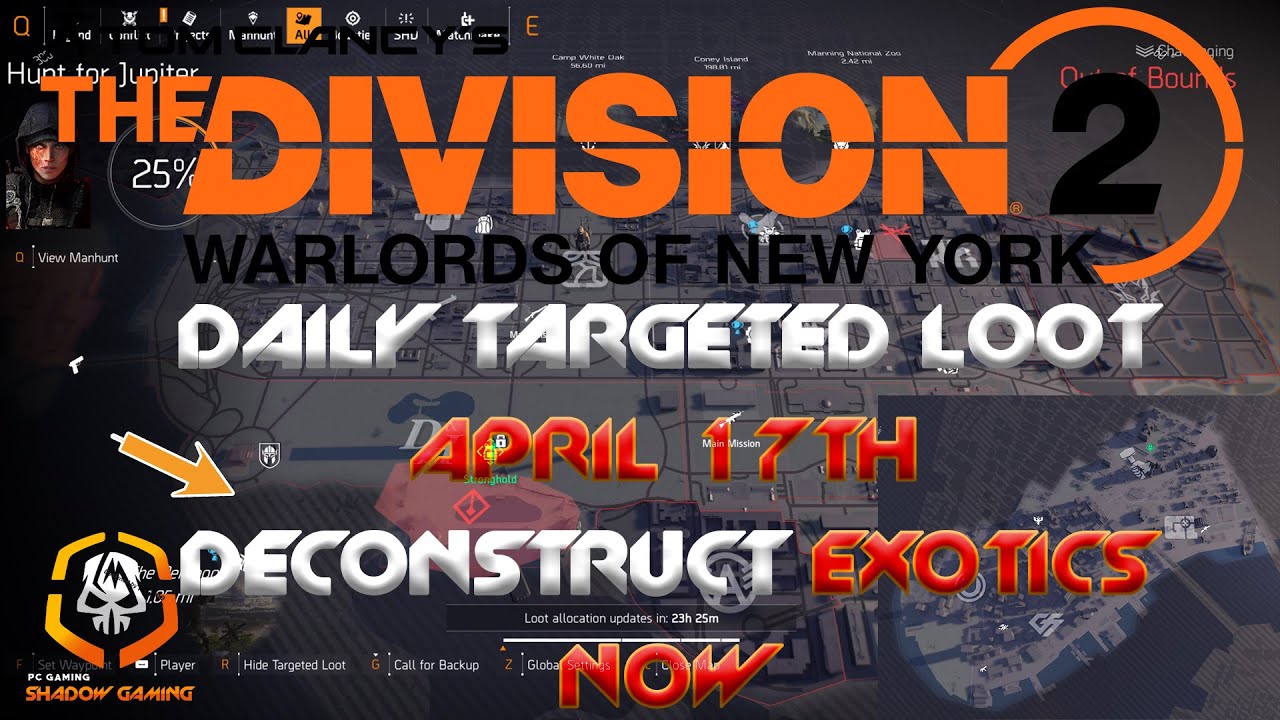 Division 2 Targeted Loot April 17th DECONSTRUCT EXOTICS NOW YouTube