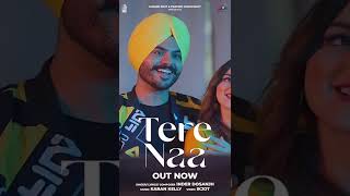Watch Tere Naa official video #terenaa #ytshorts #shorts