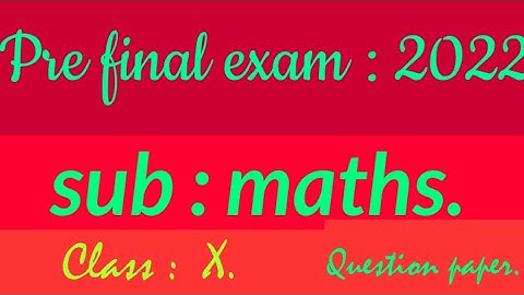 Seba Class ten Pre final examination question paper | Mathematics question paper |