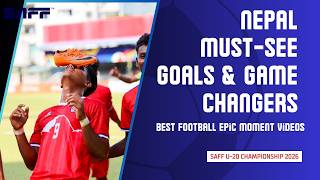 Nepal Top Goals | SAFF U-20 Championship 2026 | Best Goals Compilation