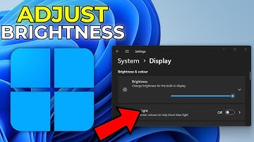 How To Adjust Screen Brightness In Windows 11 (Step By Step)