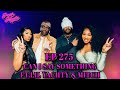 POUR MINDS Episode 275: Can I Say Something FT Lil Yachty &amp; Mitch