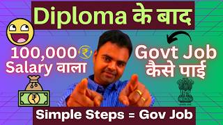 Best Govt Jobs After Diploma Polytechnic 2026, High Salary Govt Jobs After Diploma