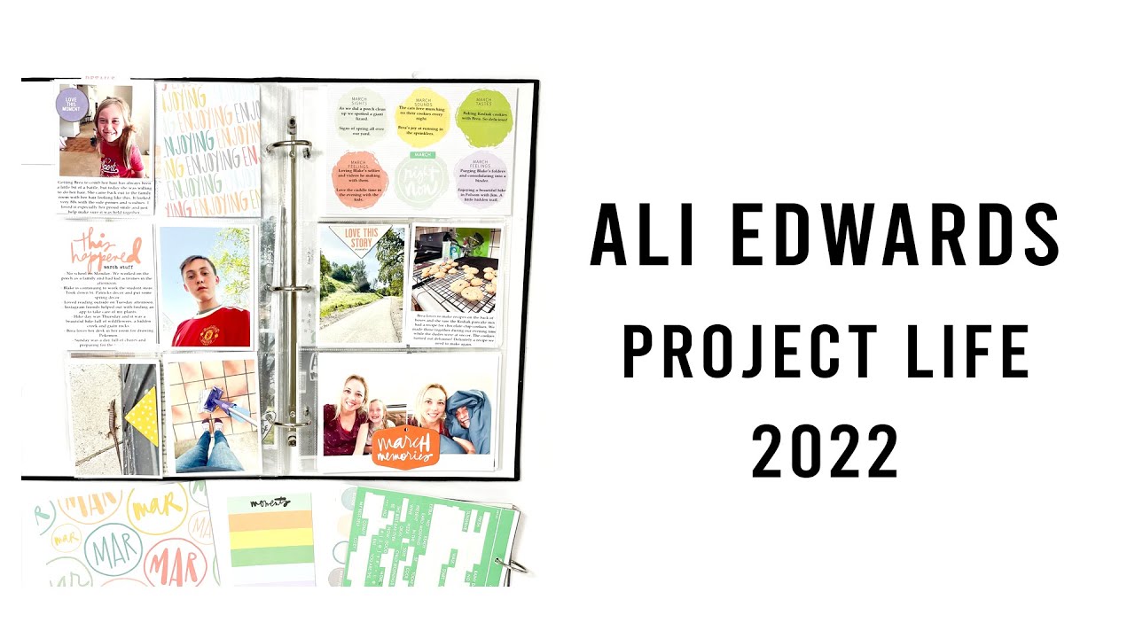Ali Edwards Project Life 2022 Process Video