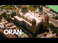 La ville d&#39;Oran est la plus Espagnole des villes d&#39;Algérie - L&#39;Algérie vue du ciel (extrait)