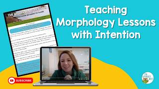 Teaching Morphology Lessons with Intention | Emily Gibbons | The Literacy Nest