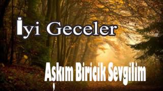 İyi Geceler Mesajı Sevgiliye