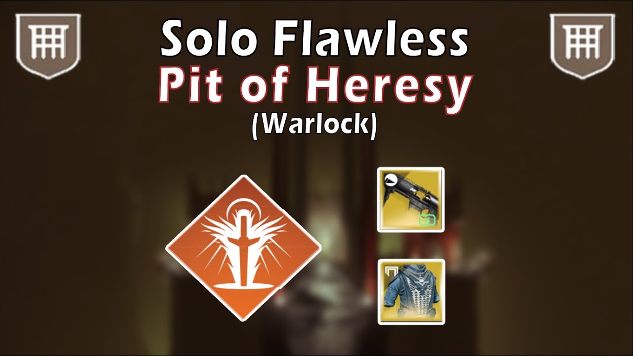 Solo Flawless Pit of Heresy Dungeon (Warlock) (Season 20) (Destiny 2)