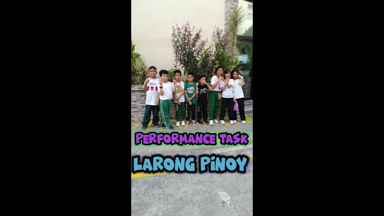 Performance task Larong pinoy#beaslife - YouTube
