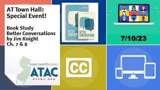 AT Town Hall Special Event: Book Study (Better Conversations Ch. 7 & 8)