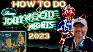 How to do Disneys Jollywood Nights 2023 | Disney World
