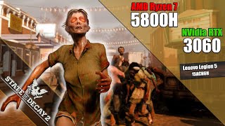 Amd Ryzen 7 5800H Rtx 3060 - State Of Decay 2 Gameplay Benchmark Lenovo Legion 5 15Ach6H