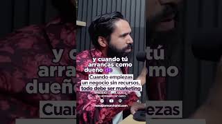 Cuando empiezas un negocio sin recursos, todo debe ser marketing 😉✨ | Horacio Marchand