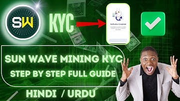 sunwave mining app KYC step BY Step Full Guide || Don