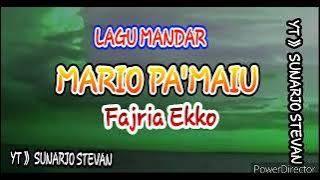 FAJRIA EKKO -MARIO PA'MAIU
