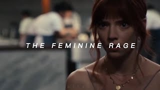 THE FEMININE RAGE