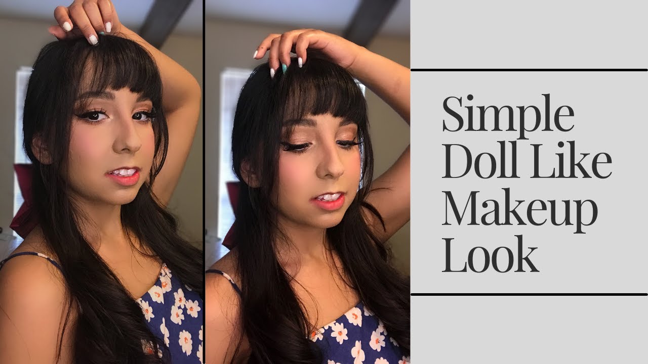 Doll Like Makeup Tutorial YouTube