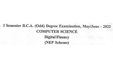 Digital Fluency 2022 Question Paper | BCA 1 Sem