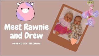 Berenguer Babies | Meet Rawnie & Drew | @grannysingingnanny