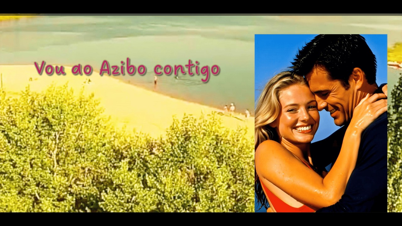 Vou ao Azibo contigo