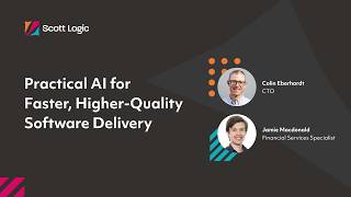 Practical AI for Faster, Higher-Quality Software Delivery // Scott Logic