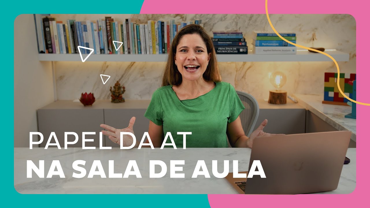 Acompanhante Terapêutico na sala de aula é essencial!