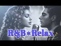 【Playlist】✨Chill & Romantic✨ ＊ 夜に聴きたいR&Bデュエットソング〜♪