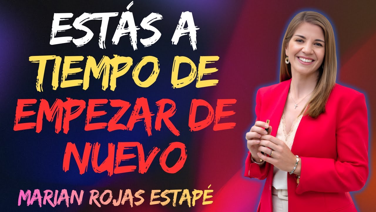 Lo Que Realmente Significa Empezar de Cero (Y Por Qué La Fecha No Importa) | Marian Rojas Estapé