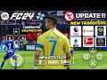 EA SPORTS FC 24 PPSSPP CAMERA PS5 ANDROID OFFLINE NEW KITS &amp; LATEST TRANSFER 2023/24 BEST GRAPHICS