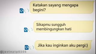 SNAP WA 30s Katakan sayang Mengapa Begini? Teks Percakapan Bergerak kekiniam Hitsss