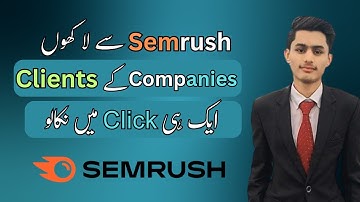 How to find Companies Client in Bulk From SEMrush | GBOB Client Hunting | Earn With Zohaib