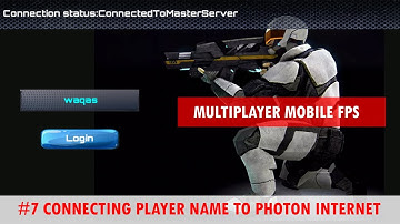Connecting Player Name To Photon #7 | FPS Mobile Multiplayer Complete Game Course Unity