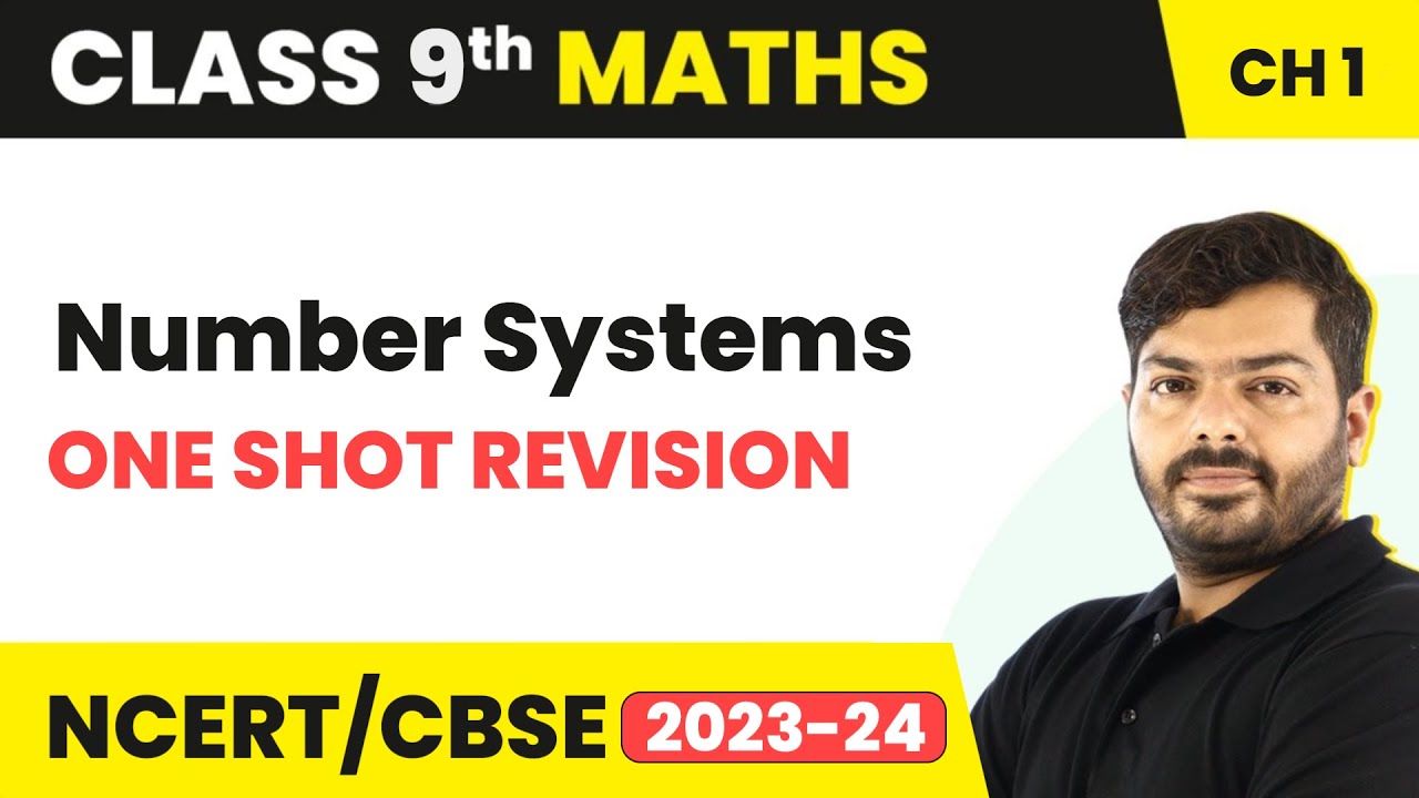 Number Systems - One Shot Revision | Class 9 NCERT Maths Chapter 1