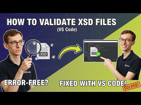 How to Validate XSD Files (VS Code)