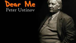 DEAR ME - Peter Ustinov reads from his autobiography. (Part 2)