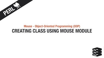 Perl Mouse (OOP) #1: Creating Class Using Mouse Module