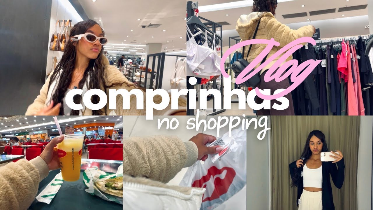VLOG NO SHOPPING SOZINHA | comprinhas, subway… ✨