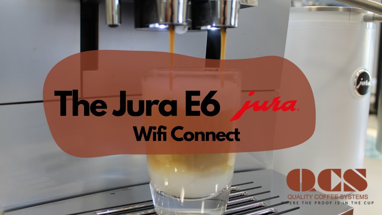 Jura E6 - YouTube Connect - Wifi