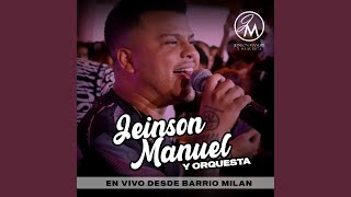 Me Hace Daño Verte - Jeinson Manuel