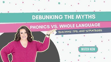 Phonics Based Reading Instruction vs Whole Language in the Elementary Classroom