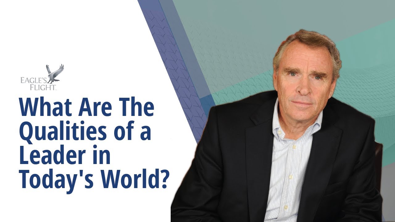 What Are The Qualities of a Leader in Today's World?